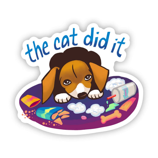 "The Cat Did It" Sticker