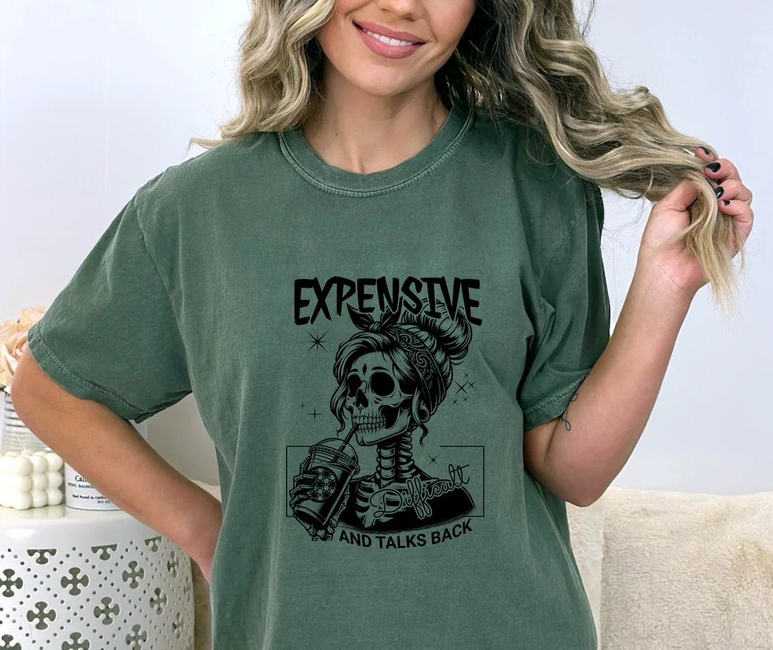 Expensive and Talks Back Comfort Colors Tee