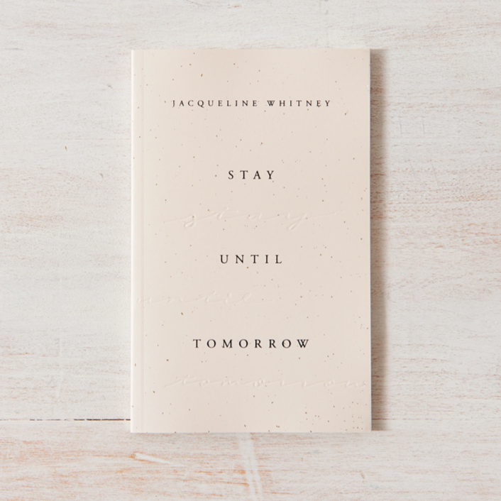 Stay Until Tomorrow book